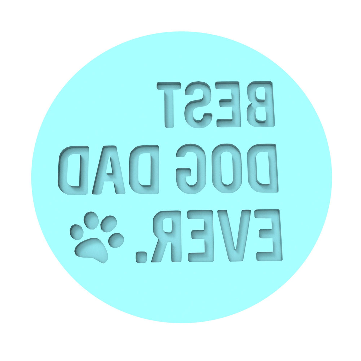 Best Dog Dad Ever Cookie Cutter | Stamp | Stencil #1 Animals & Dinosaurs Cookie Cutter Lady MINI - 2 Inches (5cm) Debosser ONLY 