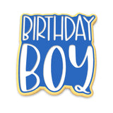 Birthday Boy Cookie Cutter | Stamp | Stencil #2