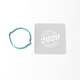 Class of 2020 Cookie Cutter | Stamp | Stencil #1
