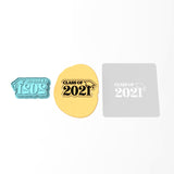 Class of 2021 Cookie Cutter | Stamp | Stencil #4