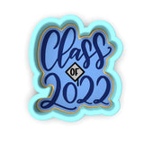 Class of 2022 Cookie Cutter | Stamp | Stencil #1