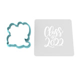 Class of 2022 Cookie Cutter | Stamp | Stencil #1