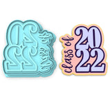 Class of 2022 Cookie Cutter | Stamp | Stencil #3