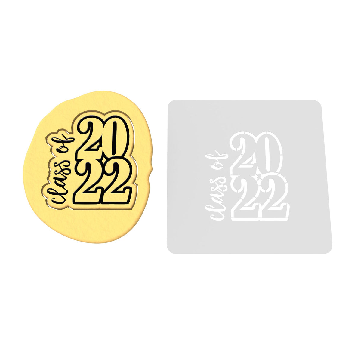 Class of 2022 Cookie Cutter | Stamp | Stencil #3