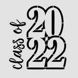 Class of 2022 Cookie Cutter | Stamp | Stencil #3