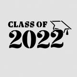 Class of 2022 Cookie Cutter | Stamp | Stencil #4