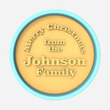 Custom Christmas Family Name Cookie Debosser | Cookie Cutter | Stencil #1 Cookie Cutters Cookie Cutter Lady 