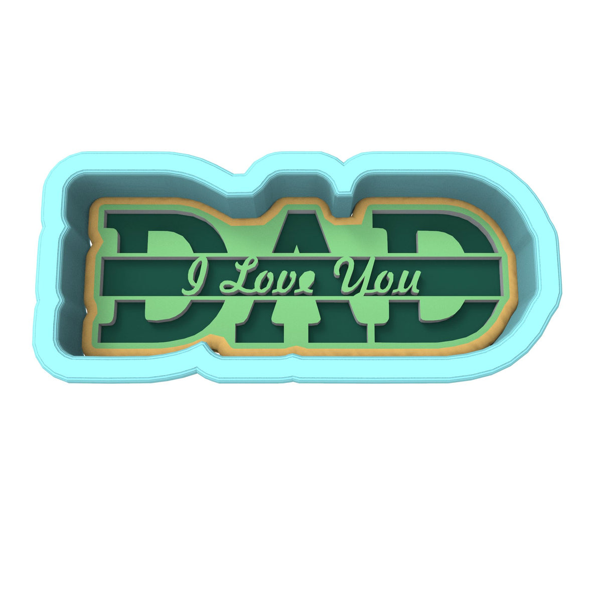 Dad I Love You Cookie Cutter | Stamp | Stencil #2
