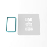 Dad Man Myth Legend Cookie Cutter | Stamp | Stencil #1