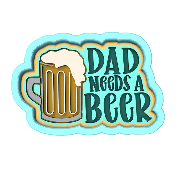 Dad Needs a Beer Cookie Cutter | Stamp | Stencil #1 Cookie Cutter Lady 