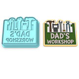 Dad's Workshop Cookie Cutter | Stamp | Stencil #1