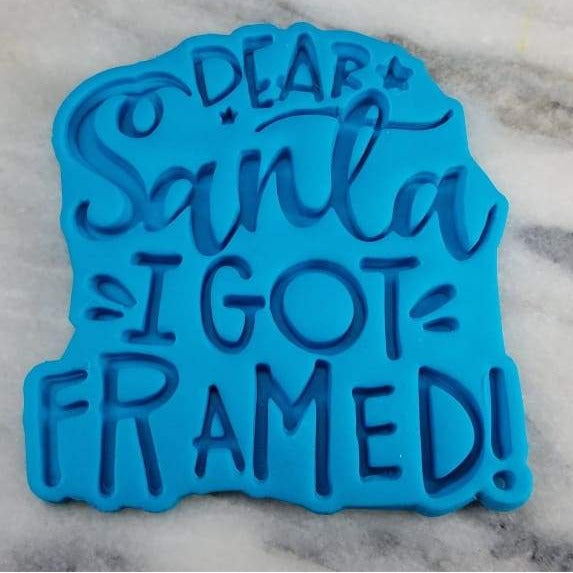 Dear Santa I Got Framed Cookie Cutter  Outline & Stamp #1