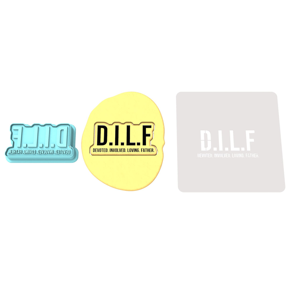 DILF Cookie Cutter | Stamp | Stencil #1