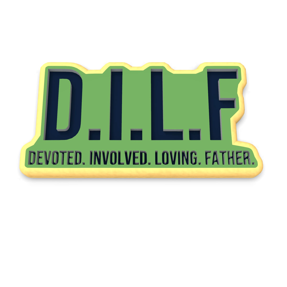 DILF Cookie Cutter | Stamp | Stencil #1