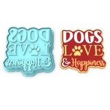 Dogs Love and Happiness Cookie Cutter | Stamp | Stencil #1