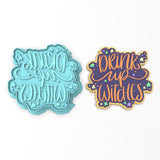 Drink Up Witches Cookie Cutter | Stamp | Stencil #1