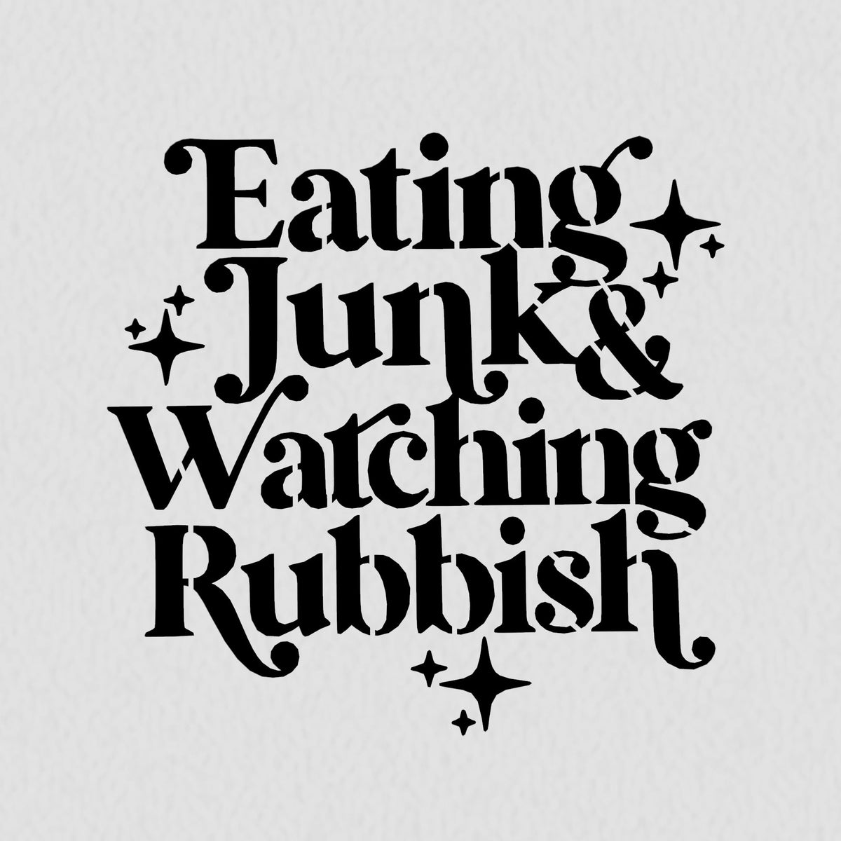 Eating Junk and Watching Rubbish Cookie Cutter | Stamp | Stencil