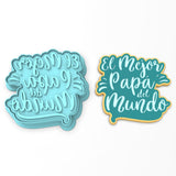 El Mejor Papa del Mundo Cookie Cutter | Stamp | Stencil #1
