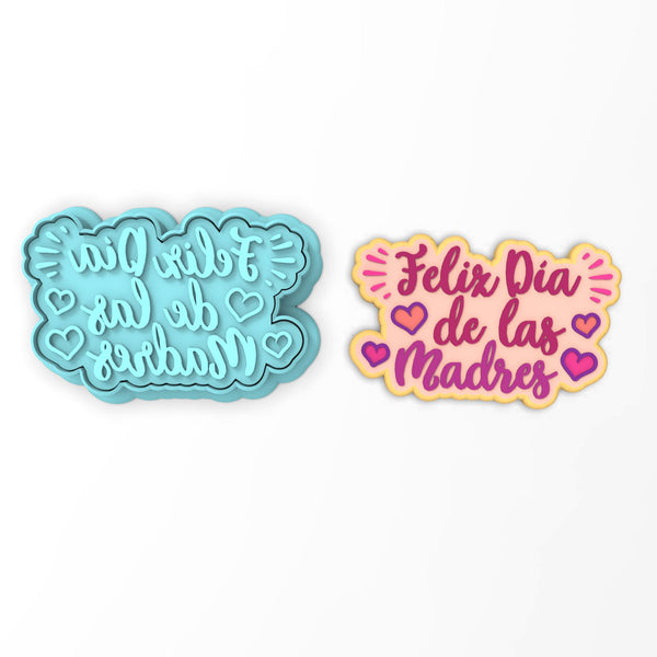 Feliz Día de las Madres Cookie Cutter | Stamp | Stencil #1