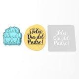 Feliz Dia Del Padre Cookie Cutter | Stamp | Stencil #1