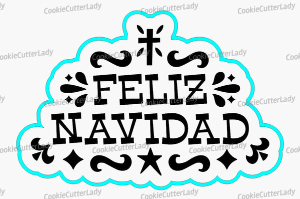 Feliz Navidad Cookie Cutter | Stamp | Stencil #2