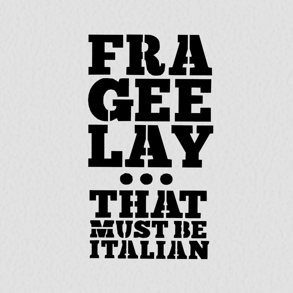 Fra Gee Lay Text Cookie Cutter | Stamp | Stencil #1