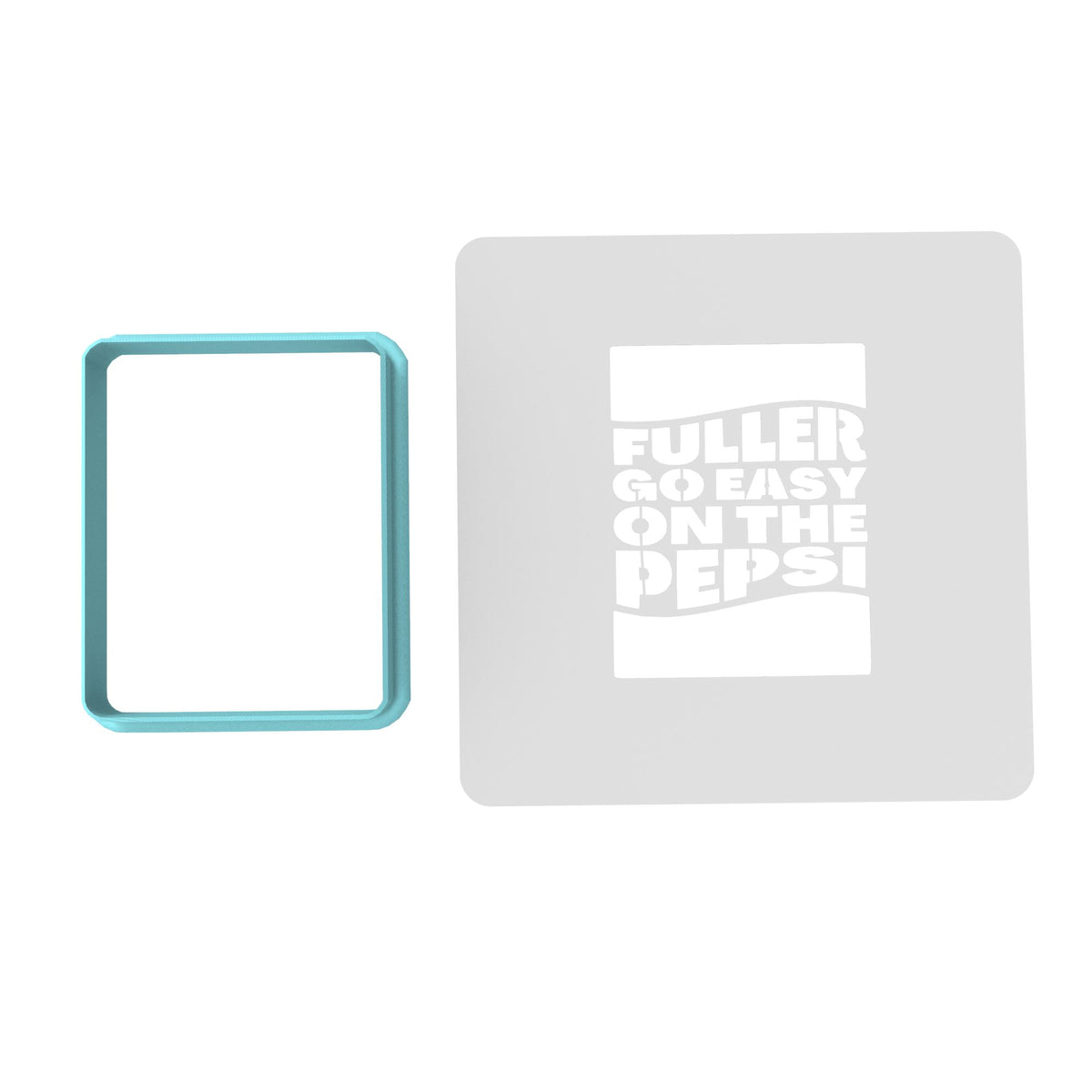 Fuller Go Easy on the Pepsi Cookie Cutter | Stamp | Stencil Xmas / Winter / NYE Cookie Cutter Lady TEENY - 1 Inch (2.5cm) **BUNDLE** Cutter + Stencil 