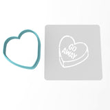 Go Away Valentine Candy Heart Cookie Cutter | Stamp | Stencil Wedding / Baby / V Day Cookie Cutter Lady MINI - 2 Inches (5cm) **BUNDLE** Cutter + Stencil 