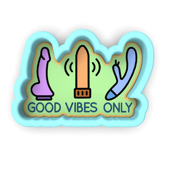 Good Vibes Only Cookie Cutter | Stamp | Stencil
