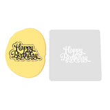 Happy Birthday Cookie Cutter | Stamp | Stencil #3