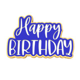 Happy Birthday Cookie Cutter | Stamp | Stencil #4