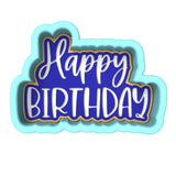 Happy Birthday Cookie Cutter | Stamp | Stencil #4
