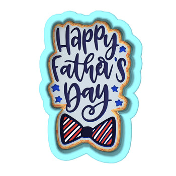 Happy Father's Day Bow Cookie Cutter | Stamp | Stencil #1 Cookie Cutter Lady 