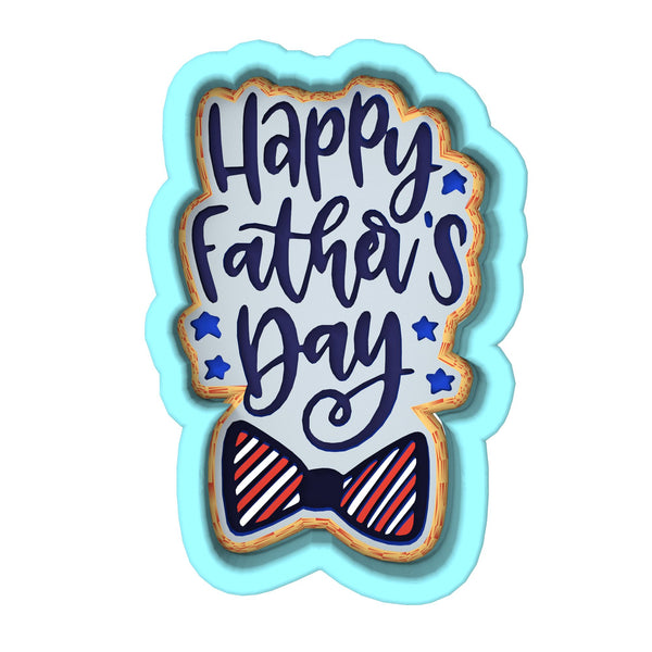 Happy Father's Day Bow Cookie Cutter | Stamp | Stencil #1 Cookie Cutter Lady 