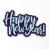 Happy New Year Cookie Cutter | Stamp | Stencil #1