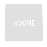 Hashtag Done Cookie Cutter | Stamp | Stencil Wedding / Baby / V Day Cookie Cutter Lady MINI - 2 Inches (5cm) Stencil ONLY 