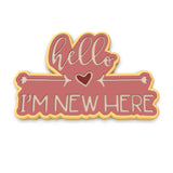 Hello I'm New Here Cookie Cutter | Stamp | Stencil #1