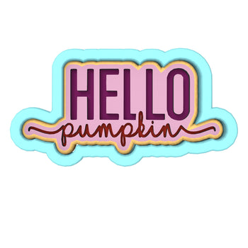 Hello Pumpkin Cookie Cutter | Stamp | Stencil #1