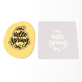 Hello Spring Cookie Cutter | Stamp | Stencil #1