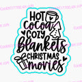 Hot Coco Blankets Movies Cookie Cutter | Stamp | Stencil