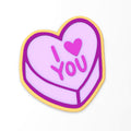 I Love You Valentine Candy Heart Cookie Cutter | Stamp | Stencil