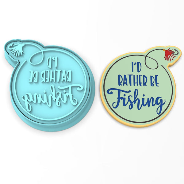 I'd Rather Be Fishing Cookie Cutter | Stamp | Stencil #1
