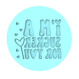 I'm a Sucker for You Cookie Cutter | Stamp | Stencil #1 Wedding / Baby / V Day Cookie Cutter Lady MINI - 2 Inches (5cm) Debosser ONLY 