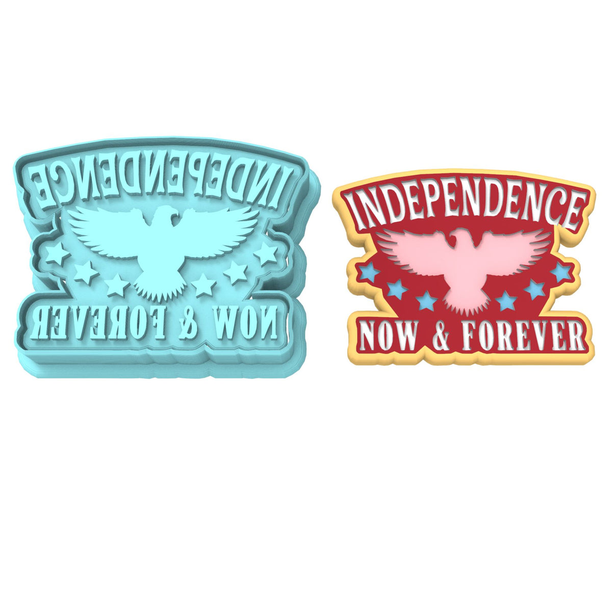 Independence Now and Forever Cookie Cutter | Stamp | Stencil #1