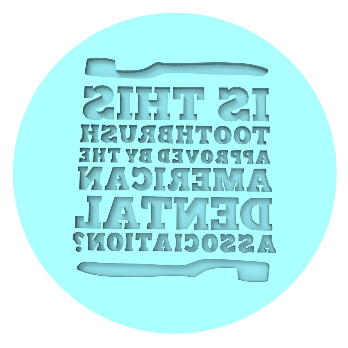 Is This Toothbrush Approved by Dental Association Cookie Cutter | Stamp | Stencil Xmas / Winter / NYE Cookie Cutter Lady TEENY - 1 Inch (2.5cm) Debosser ONLY 