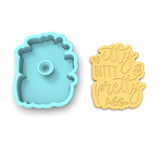 Itty Bitty and Pretty Cookie Cutter | Stamp | Stencil #1