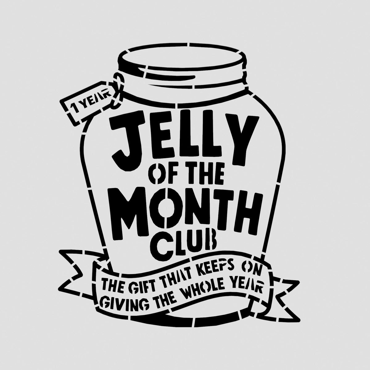 Jelly of the Month Club Cookie Cutter | Stamp | Stencil