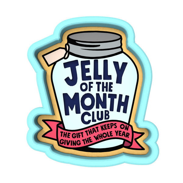 Jelly of the Month Club Cookie Cutter | Stamp | Stencil
