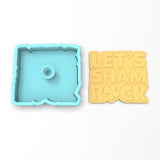 Let's Sham Rock Cookie Cutter | Stamp | Stencil