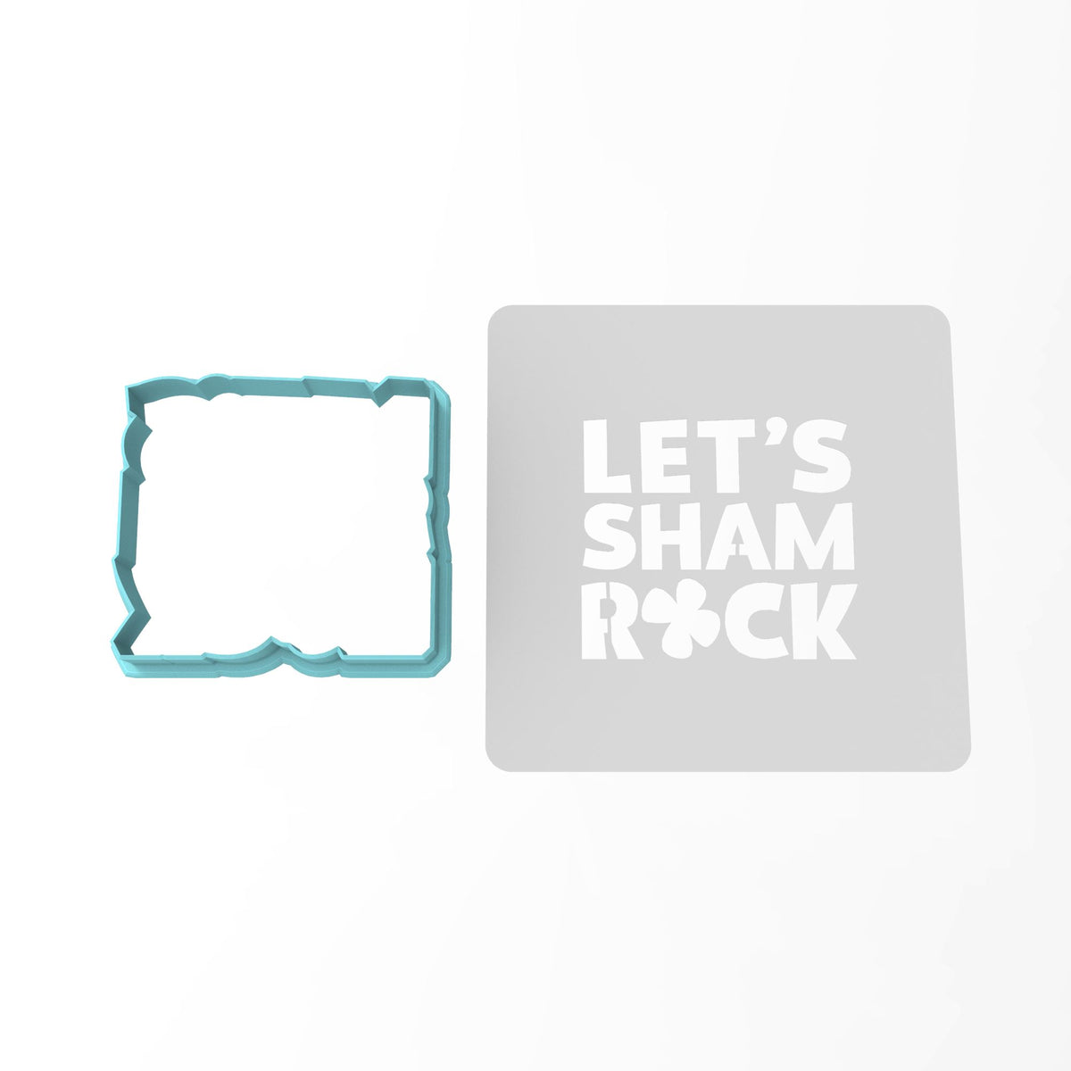 Let's Sham Rock Cookie Cutter | Stamp | Stencil